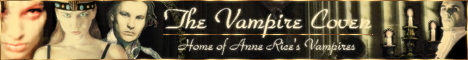 The Vampire Coven - Home of Anne Rice's Vampires